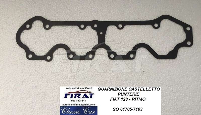 GUARNIZIONE CASTELLETTO PUNTERIE FIAT 128 RITMO (SO61705)